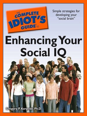 cover image of The Complete Idiot's Guide to Enhancing Your Social IQ